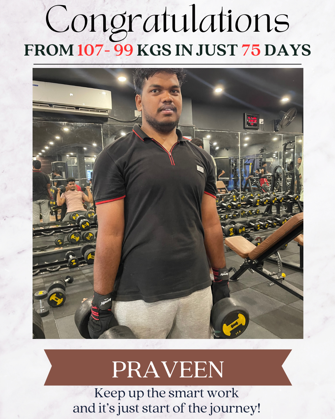 Praveen · 107 kg to 99 kg client transformation